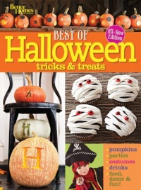 Best of Halloween Tricks & Treats, Second Edition (Better Homes & Gardens Crafts) Best of Halloween Tricks & Treats, Second Edition (Better Homes & Gardens Crafts)