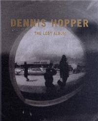 Dennis Hopper: The Lost Album - Vintage Prints From the Sixties