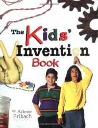 The Kids' Invention Book (Kids' Ventures)