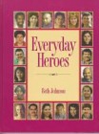 Everyday Heroes Everyday Heroes