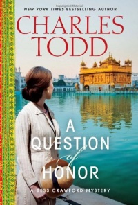 A Question of Honor: A Bess Crawford Mystery (Bess Crawford Mysteries) A Question of Honor: A Bess Crawford Mystery (Bess Crawford Mysteries)