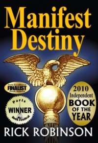 Manifest Destiny Manifest Destiny