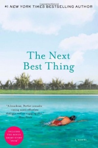 The Next Best Thing: A Novel The Next Best Thing: A Novel