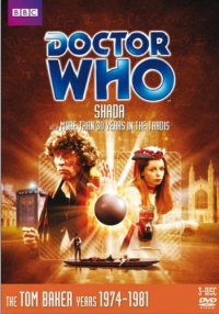Doctor Who: Shada (Story 109) Doctor Who: Shada (Story 109)